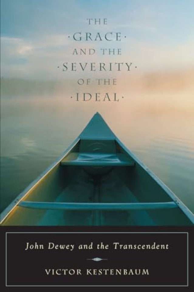 The Grace and the Severity of the Ideal