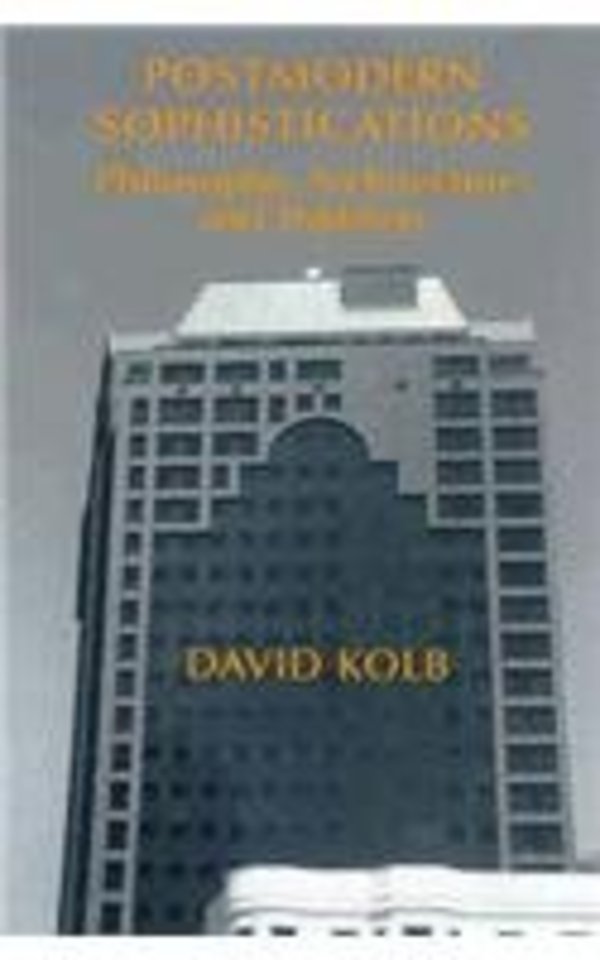 Postmodern Sophistications – Philosophy, Architecture, and Tradition