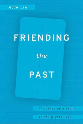 Friending the Past