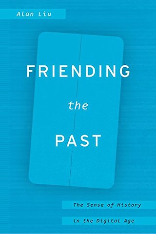 Friending the Past