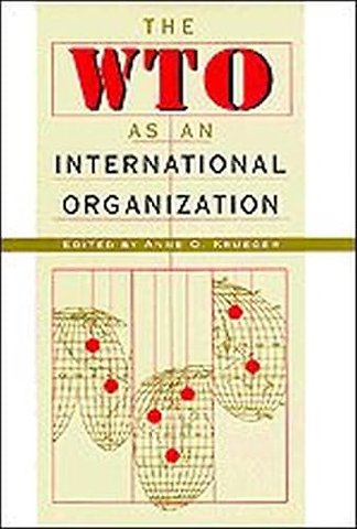 The WTO as an International Organization