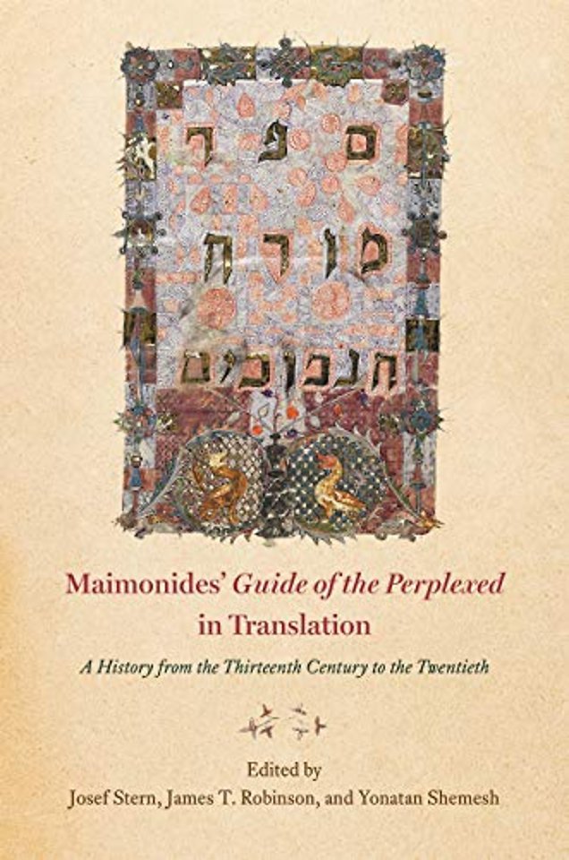 Maimonides′  "Guide of the Perplexed"  in Translation – A History from the Thirteenth Century to the Twentieth