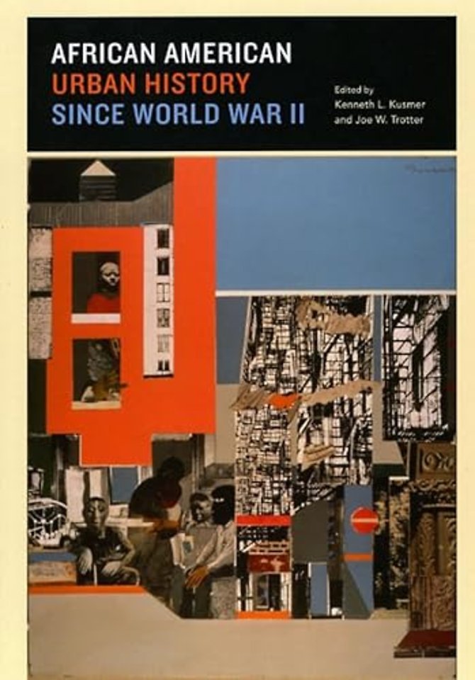 African American Urban History since World War II