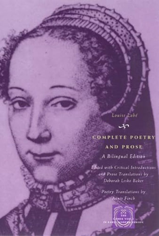 Complete Poetry and Prose – A Bilingual Edition