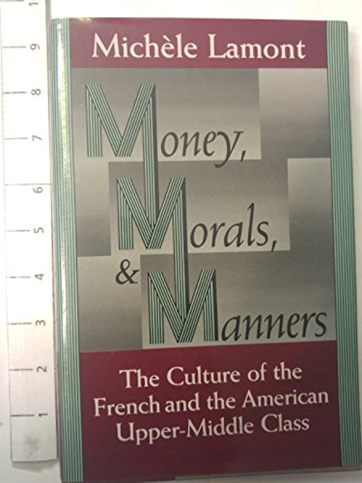 Money, Morals, and Manners