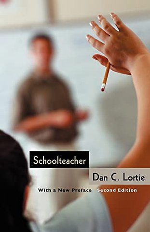 Schoolteacher – A Sociological Study