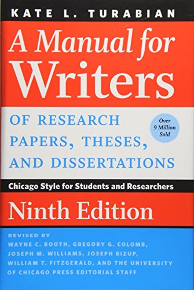 A Manual for Writers of Research Papers, Theses, and Dissertations, Ninth Edition