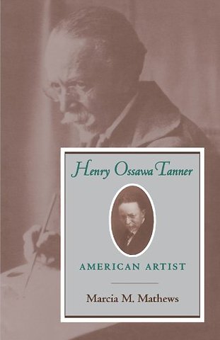 Henry Ossawa Tanner – American Artist