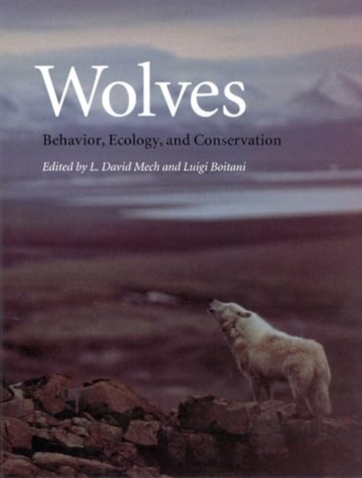 Wolves – Behavior, Ecology, and Conservation
