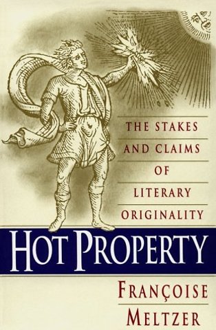 Hot Property – The Stakes and Claims of Literary Originality