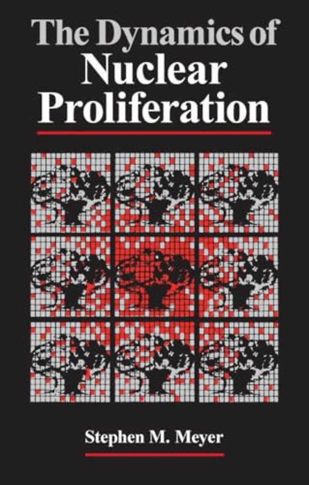 The Dynamics of Nuclear Proliferation