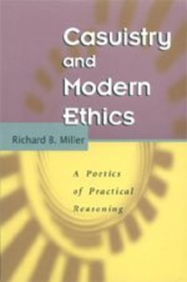 Casuistry and Modern Ethics