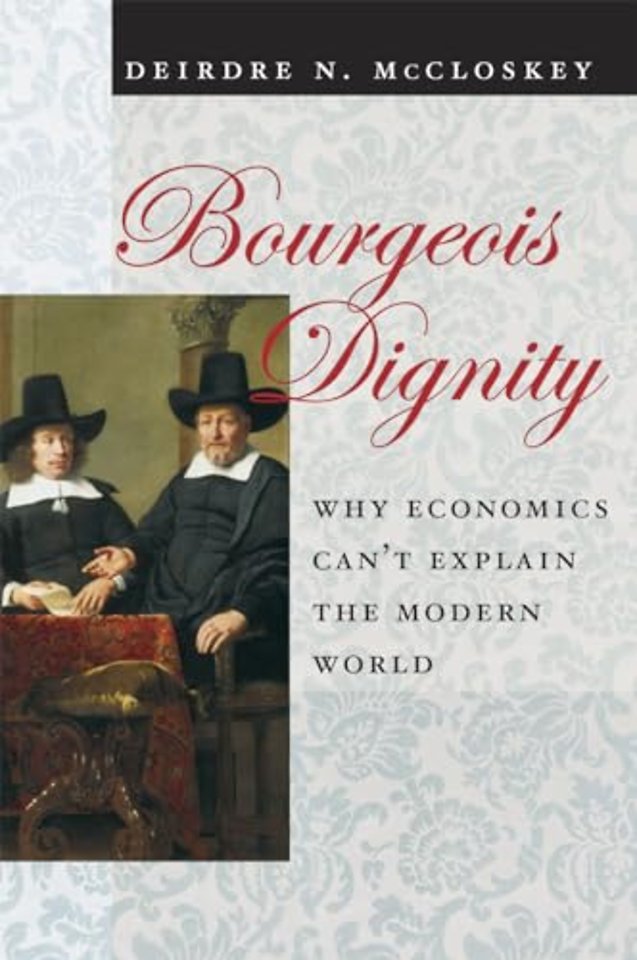 Bourgeois Dignity
