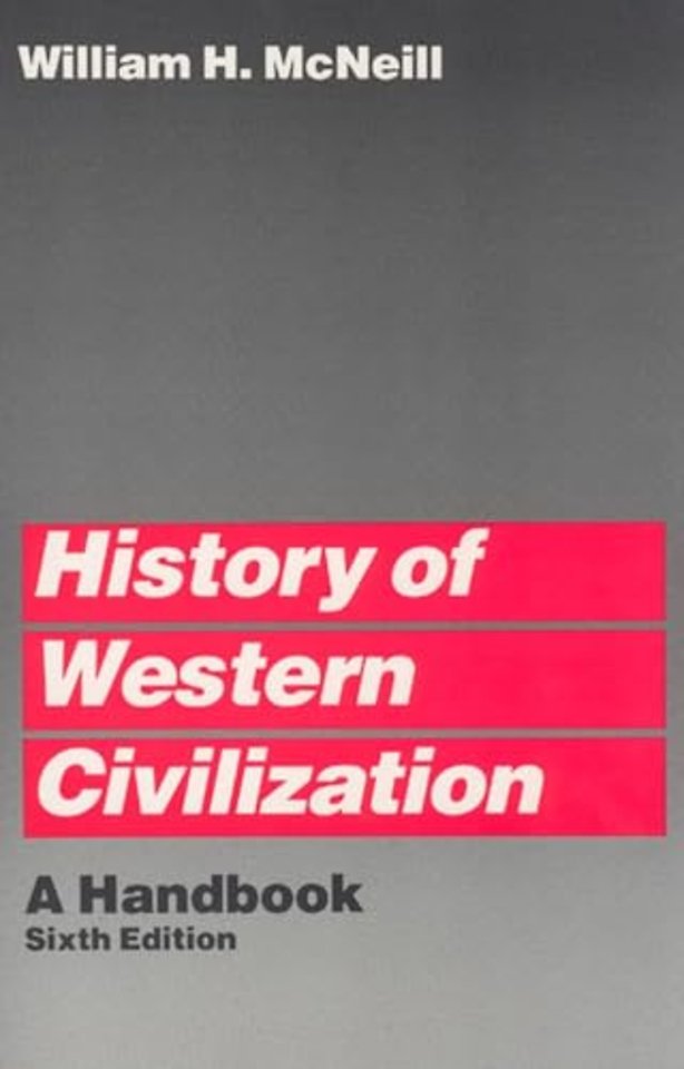 History of Western Civilization – A Handbook