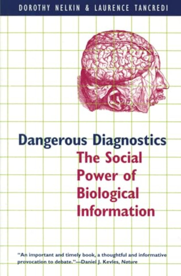 Dangerous Diagnostics