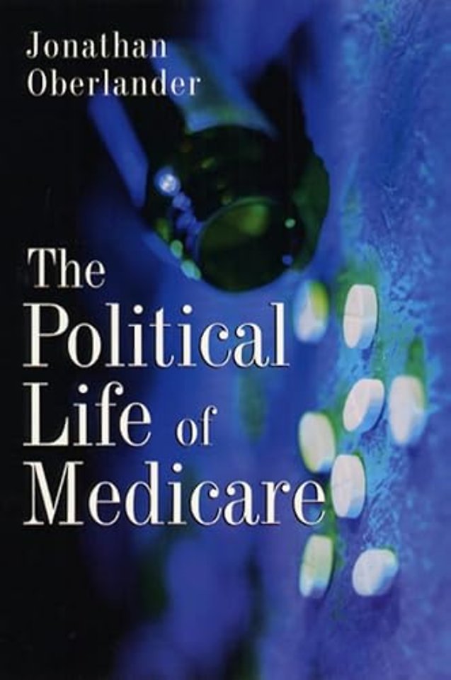 The Political Life of Medicare
