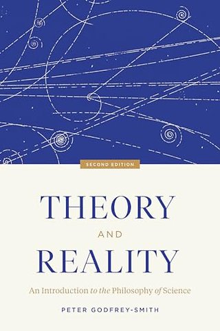 Theory and Reality – An Introduction to the Philosophy of Science, Second Edition