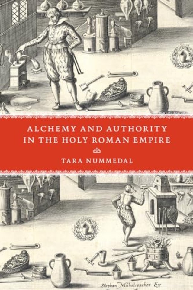 Alchemy and Authority in the Holy Roman Empire
