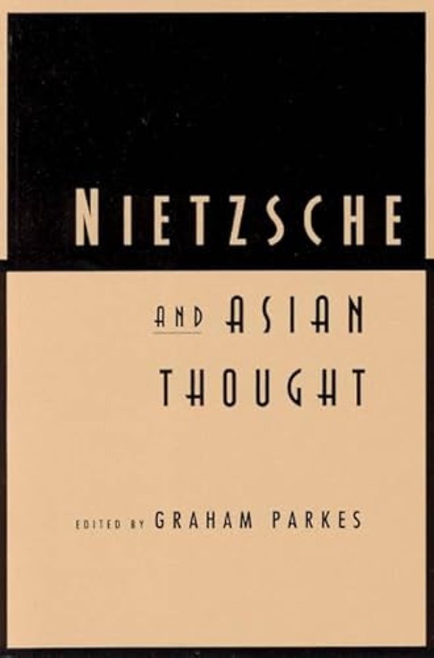 Nietzsche and Asian Thought