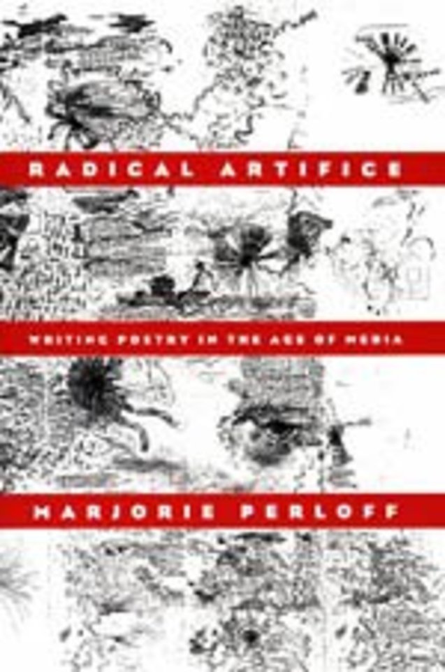 Radical Artifice – Writing Poetry in the Age of Media