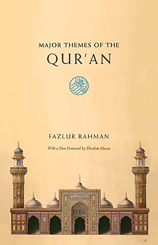Major Themes of the Qur′an 2e