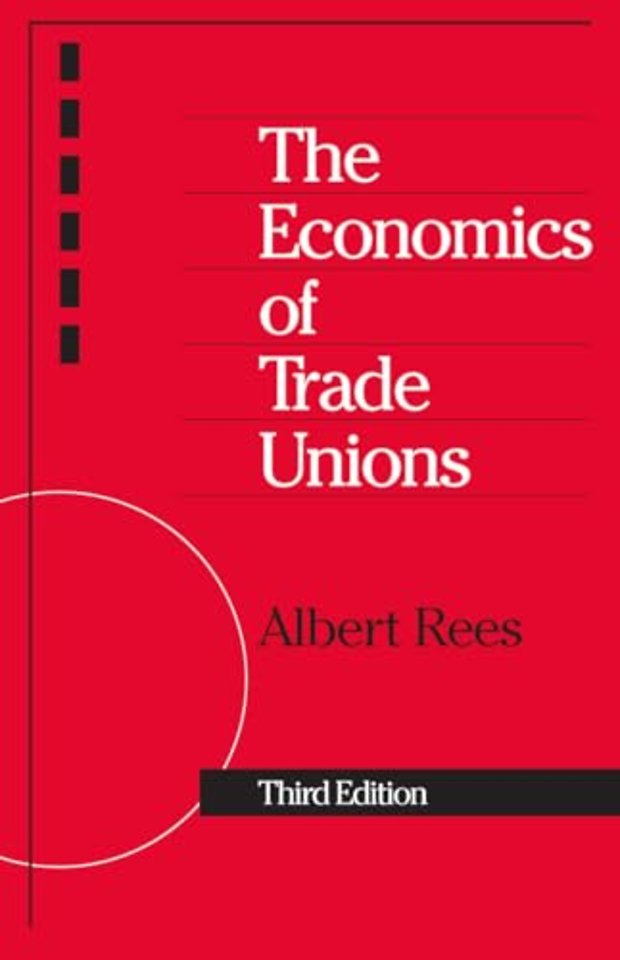 The Economics of Trade Unions