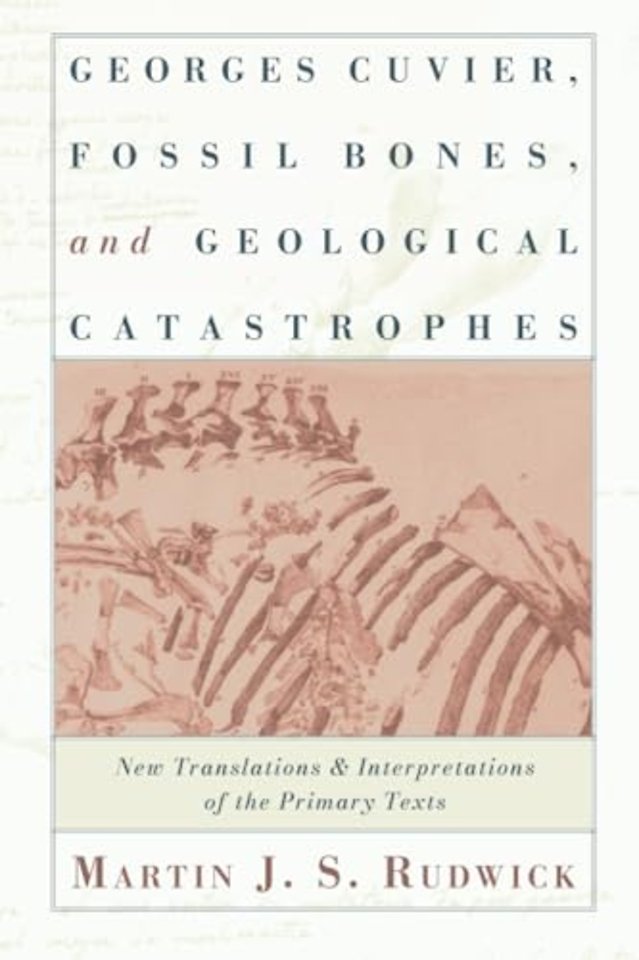 Georges Cuvier, Fossil Bones, and Geological Catastrophes