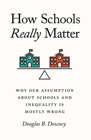 How Schools Really Matter