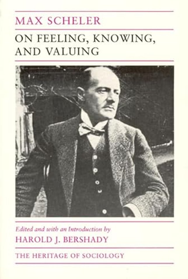 On Feeling, Knowing, and Valuing – Selected Writings