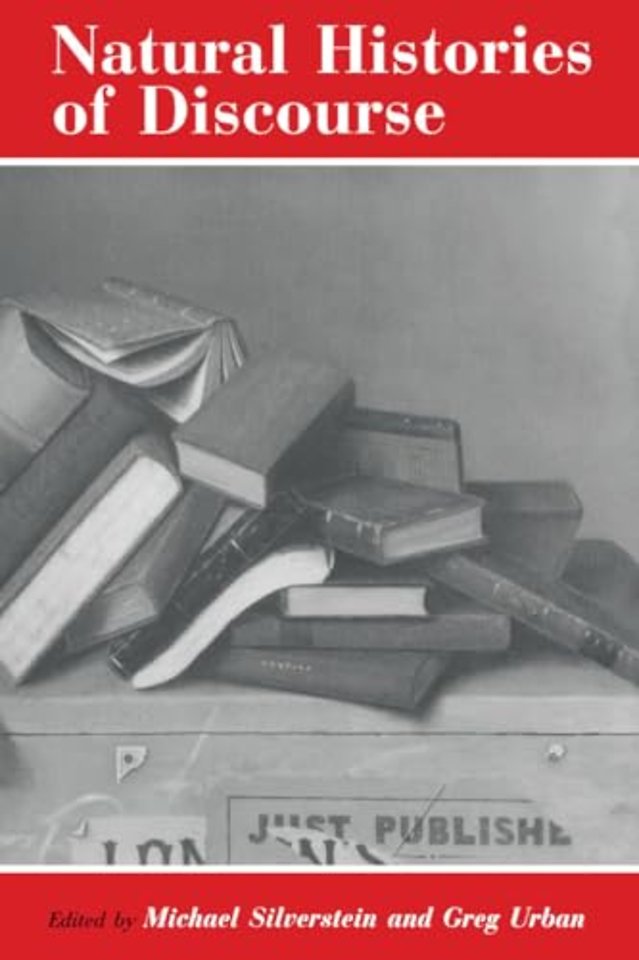 Natural Histories of Discourse