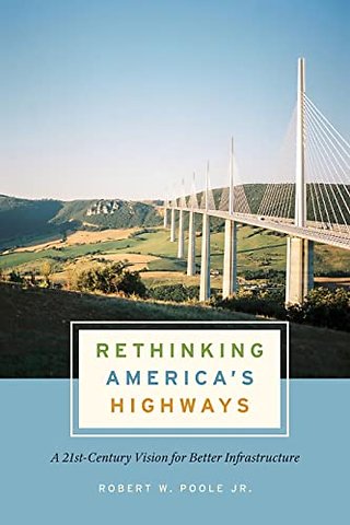 Rethinking America's Highways