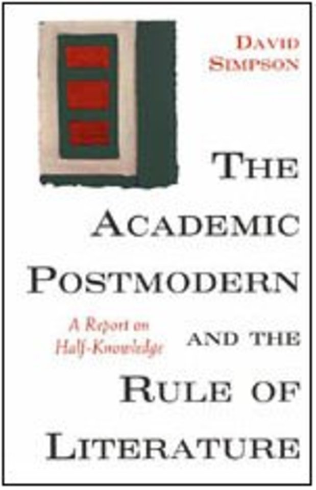 The Academic Postmodern and the Rule of Literature