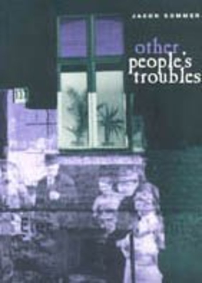 Other People`s Troubles