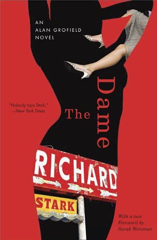 The Dame – An Alan Grofield Novel