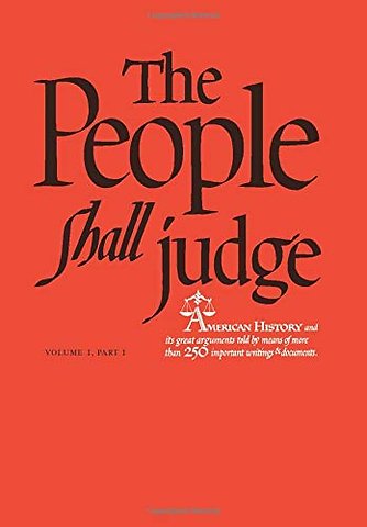 The People Shall Judge, Volume I, Part 1