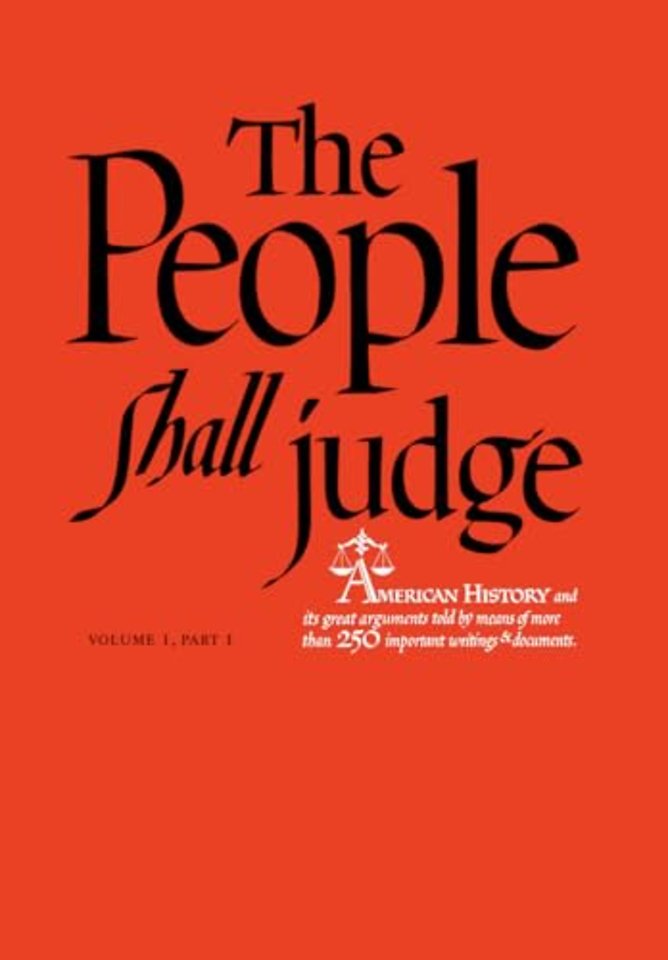 The People Shall Judge, Volume I, Part 1