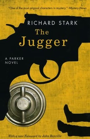 The Jugger – A Parker Novel