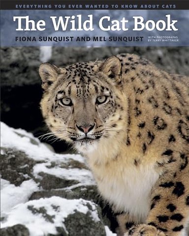 The Wild Cat Book – Everything You Ever Wanted to Know about Cats