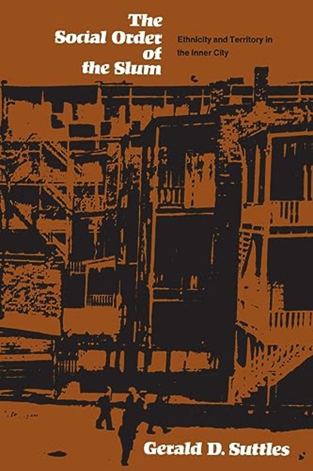 The Social Order of the Slum