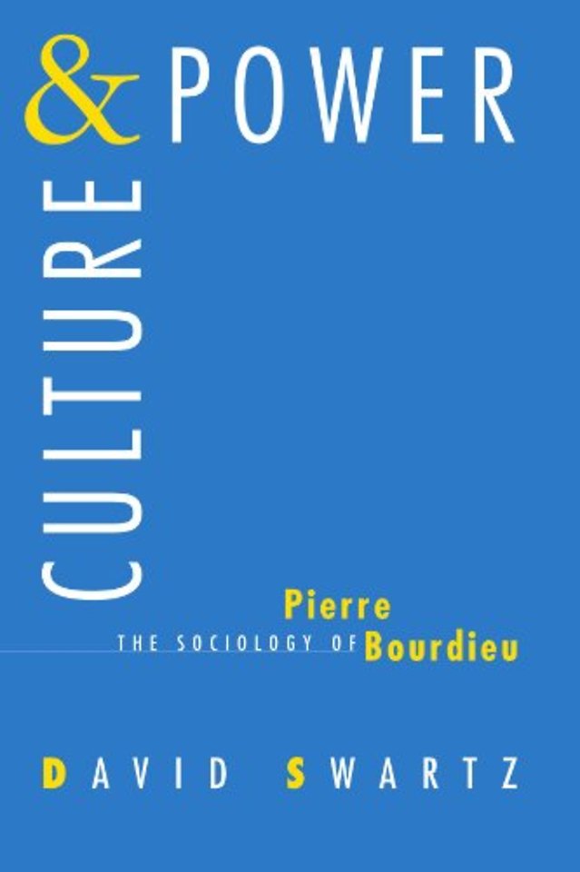 Culture and Power – The Sociology of Pierre Bourdieu