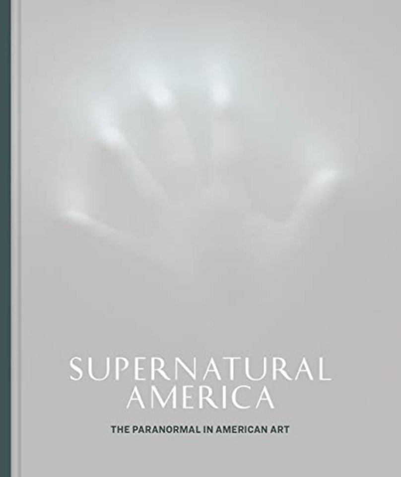Supernatural America – The Paranormal in American Art