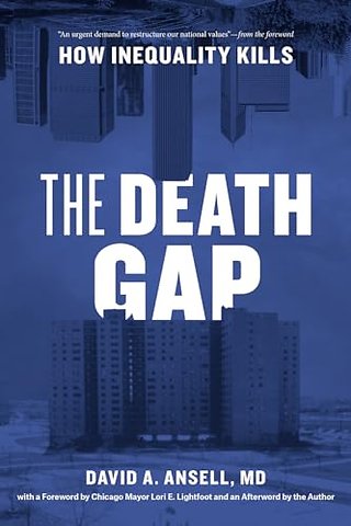 The Death Gap – How Inequality Kills