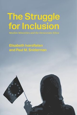 The Struggle for Inclusion – Muslim Minorities and the Democratic Ethos