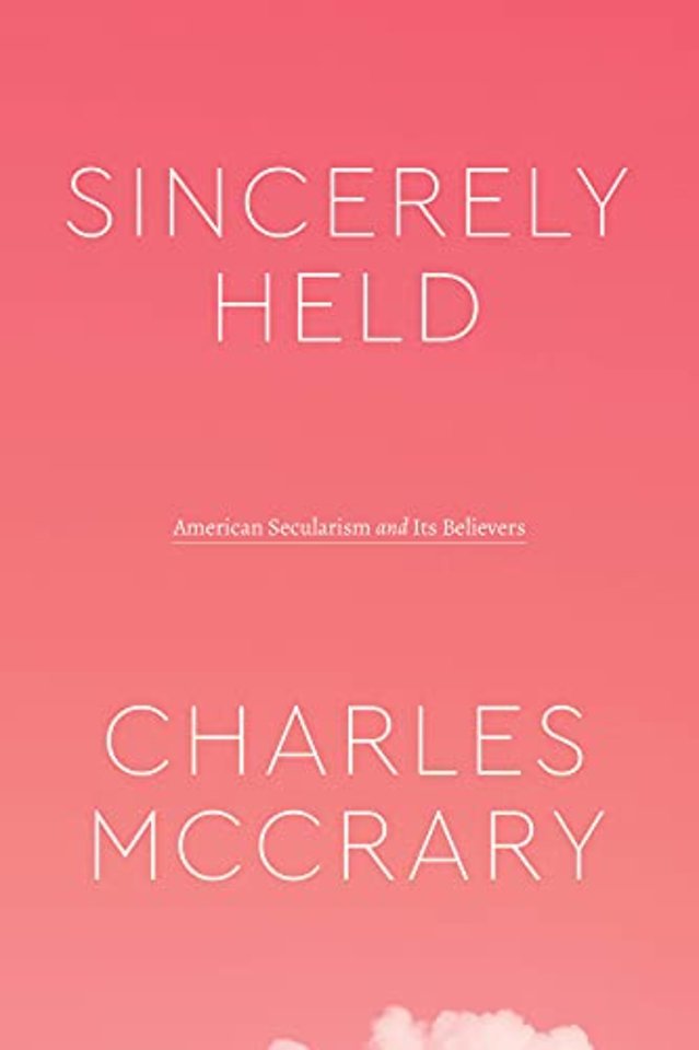 Sincerely Held