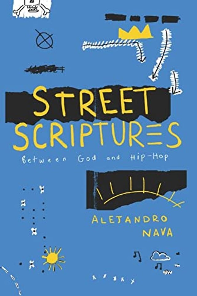 Street Scriptures – Between God and Hip–Hop