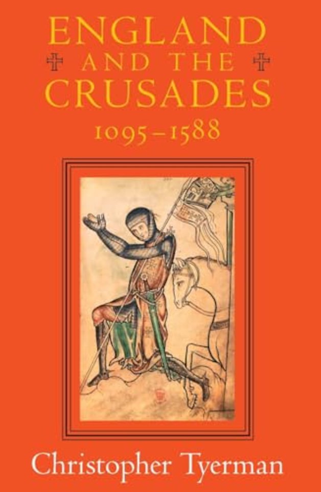 England and the Crusades, 1095-1588