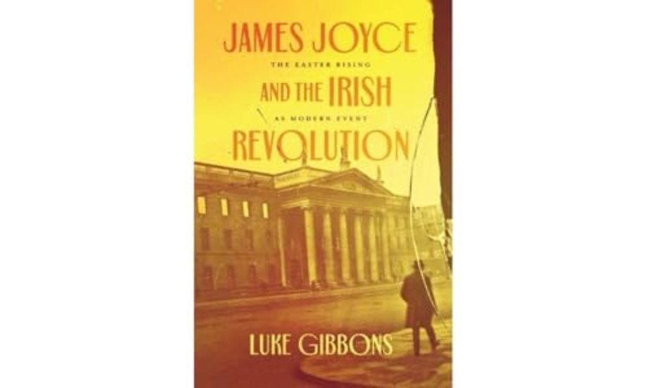 James Joyce and the Irish Revolution