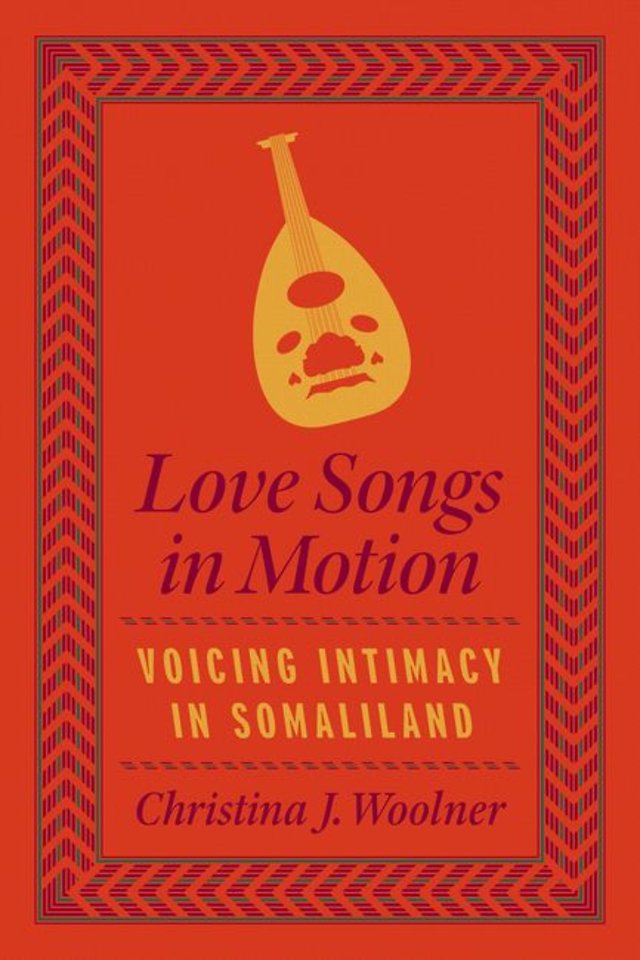 Love Songs in Motion – Voicing Intimacy in Somaliland