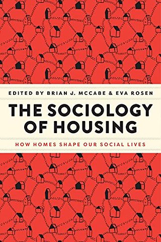 The Sociology of Housing