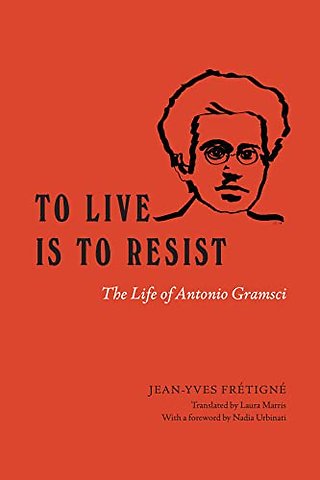 To Live Is to Resist